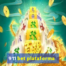 911 bet plataforma